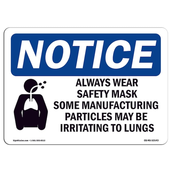 OSHA Sign, Always Wear Mask Some With Symbol, 24in X 18in Rigid Plastic, 24" W, 18" H, Landscape